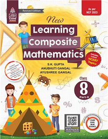 S Chand's New Learning Composite Mathematics Class 8 - Part II