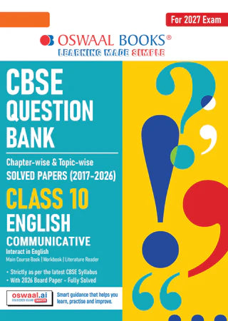 CBSE Question Bank for Class 10 English Communicative, Chapter-wise and Topic-wise - Solved Papers (2017-2026) For 2027 Exam By Oswaal Books