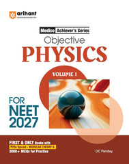 Arihant's Objective Physics Volume 1 for NEET (Medico Achiever’s Series) Book by DC Pandey