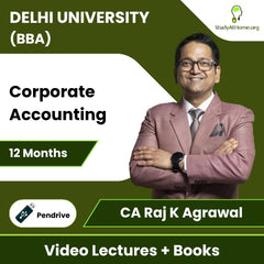 Delhi University (BBA) Corporate Accounting Video Lectures By CA Raj K Agrawal (Pendrive + Books, 12 Months)