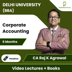 Delhi University (BBA) Corporate Accounting Video Lectures By CA Raj K Agrawal (Pendrive + Books, 6 Months)