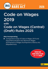 Labour Codes of India with Central Draft Rules COMBO (Bare Acts with Comparative Study) - Code on Wages, IR Code, Code on Social Security, OSHWC Code (Set of 4 Books) By Taxmann