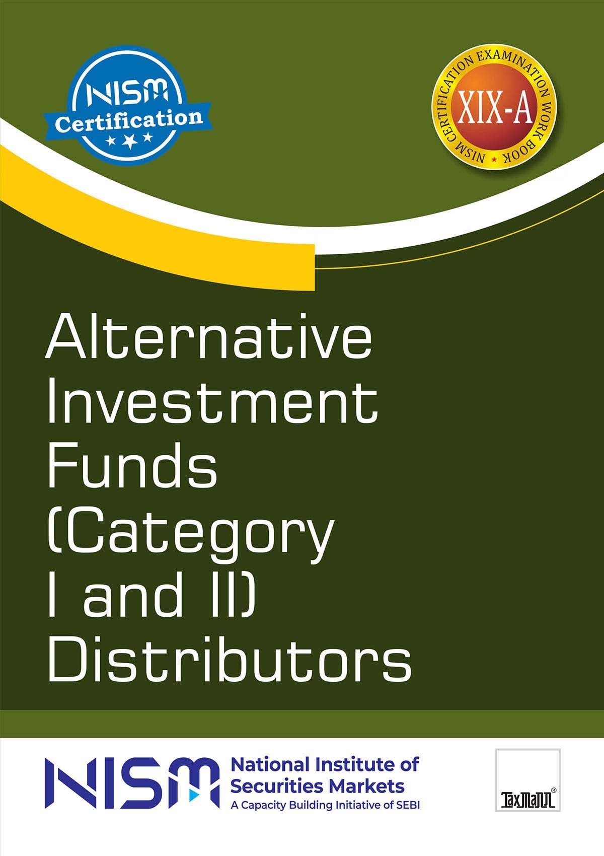 Alternative Investment Funds (AIF) Distributors and Managers Combo Books (NISM) By Taxmann