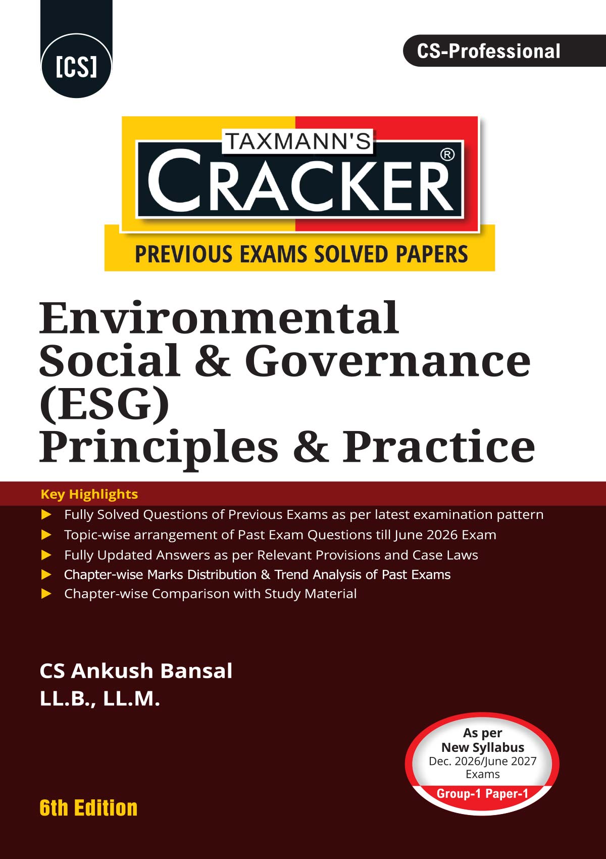 Taxmann Cracker Combo - Papers 1 to 3 CRACKER Series ESG, Drafting/DPA, and CMADD/Due Diligence (Set of 3 Books) for CS Professional by Ankush Bansal