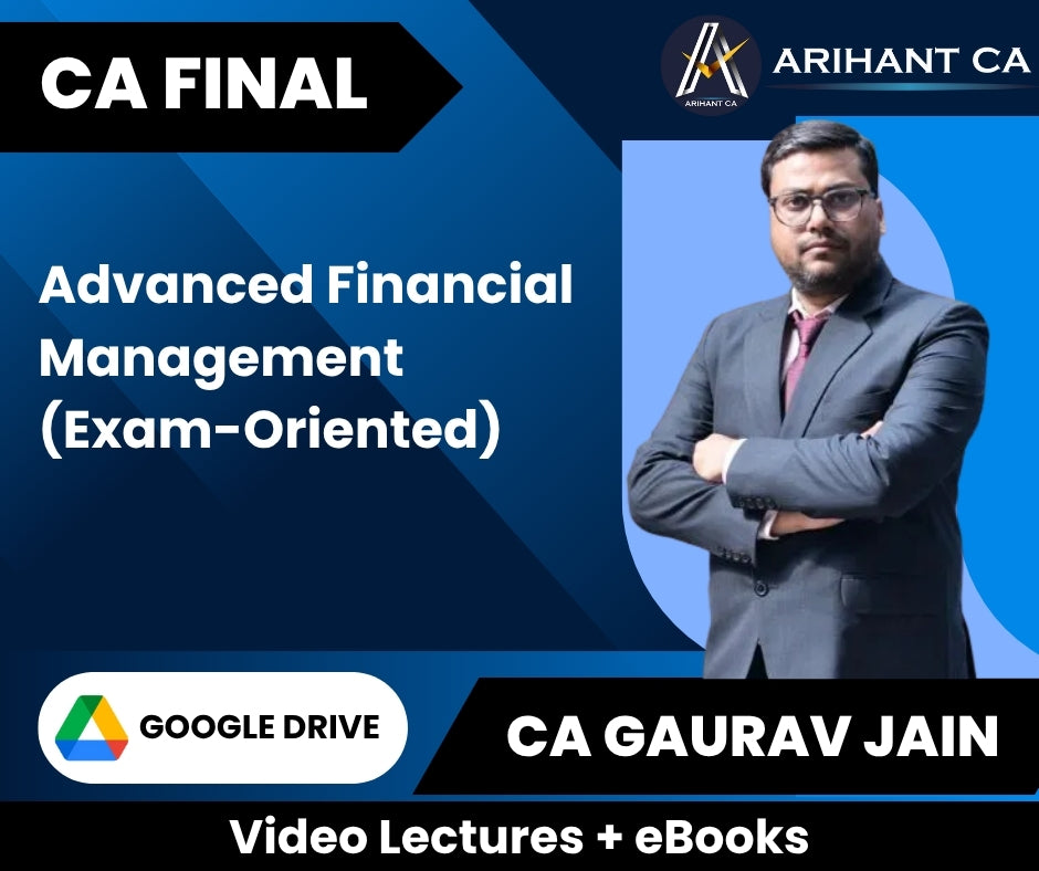 CA Final Advanced Financial Management (Exam-Oriented) Video Lectures by CA Gaurav Jain (Google Drive + eBooks)