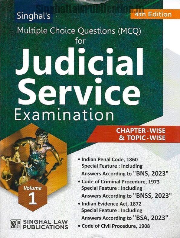 Singhal’s Set of 4 Books on Multiple Choice Questions (MCQ) For Judicial Service Examination (Volume 1,2,3 & 4) - By Singhal Law Publications