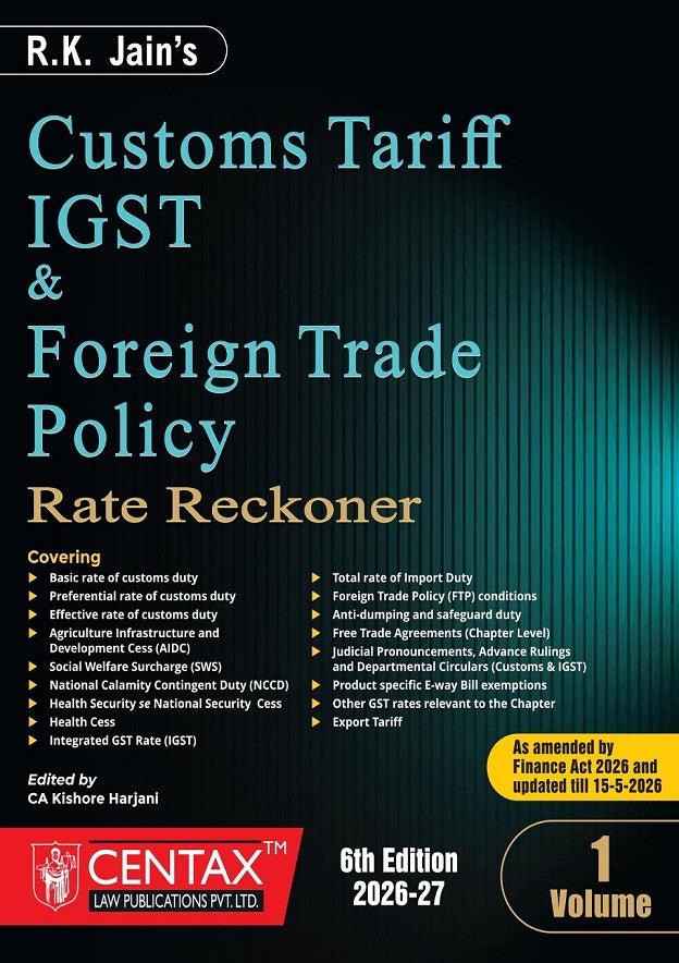 R.K. Jain's Customs Tariff, IGST & Foreign Trade Policy Rate Reckoner (Set of 2 Volumes) - Books By Centax Publications