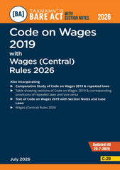 Labour Codes with Central Rules COMBO (Bare Acts with Section Notes) - Code on Wages, IR, Social Security and OSHWC (4 Books - with Case Laws, Comparative Study, Others) - By Taxmann
