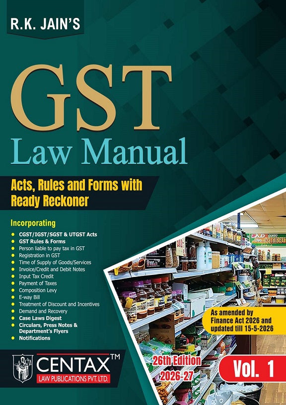 R.K. Jain's GST Law Manual (Set of 2 Volumes) - Books By Centax Publications