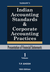 Taxmann's Indian Accounting Standards & Corporate Accounting Practices Books (Set of 3 Volumes) By T P Ghosh