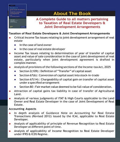 Taxmann's Taxation of Real Estate Developers and Joint Development Arrangements with Accounting Aspects book by Raj K. Agarwal and Rakesh Gupta