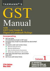 GST Manual with GST Law Guide & Digest of Landmark Rulings (Set of 2 Volumes) - Books By Taxmann