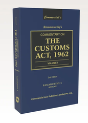 Commercial's Commentary on The Customs Act, 1962 (Set of 3 Volumes) - Books By Ramamurthy S.