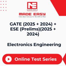 GATE (2025 + 2024) + ESE (Prelims)(2025 + 2024) Electronics Engineering Online Test Series