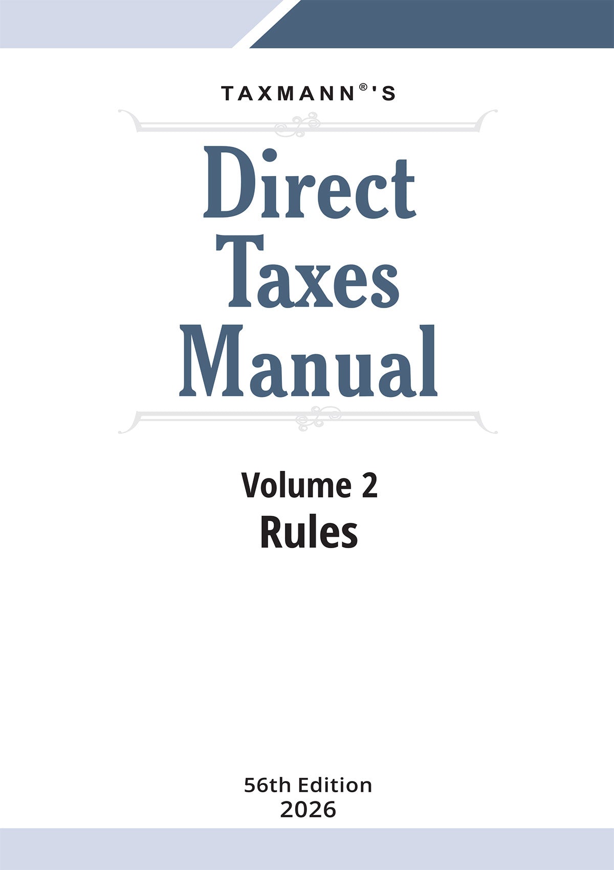 Direct Taxes Manual (Set of 3 Volumes) by Taxmann