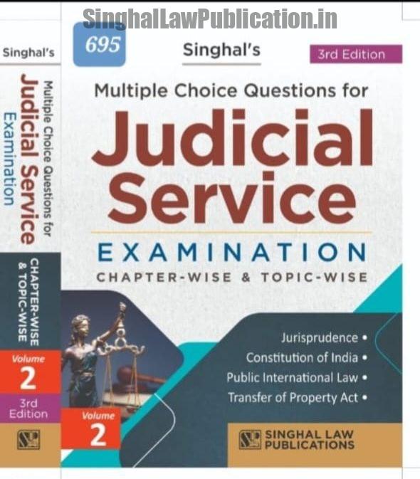 Singhal’s Set of 4 Books on Multiple Choice Questions (MCQ) For Judicial Service Examination (Volume 1,2,3 & 4) - By Singhal Law Publications