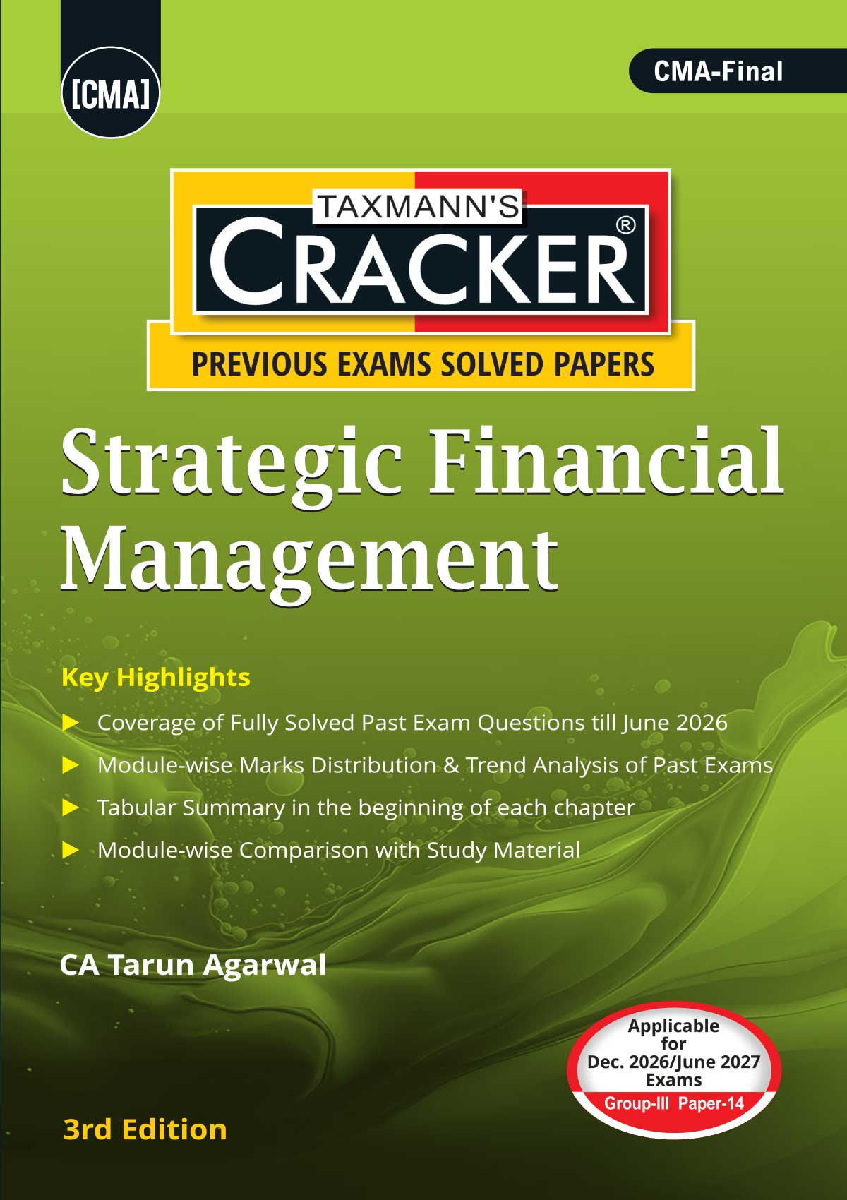 CMA Final Cracker Combo Group III – Papers 13 to 16 (CLE, SFM, DIT, and SCM) - Set of 4 Books By Taxmann