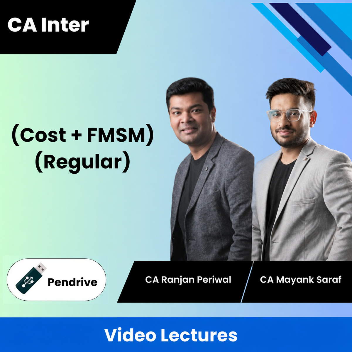 CA Inter (Cost + FMSM) (Regular) Video Lectures by CA Ranjan Periwal, CA Mayank Saraf (Pendrive)