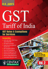 R.K. Jain's GST Tariff of India (Set of 2 Volumes) - Books By Centax Publications
