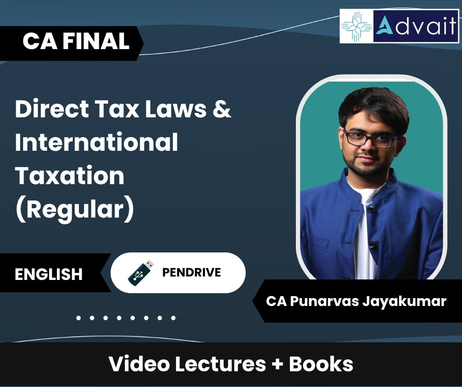 CA Final Direct Tax Laws & International Taxation (Regular) Video Lectures by CA Punarvas Jayakumar (Pendrive)