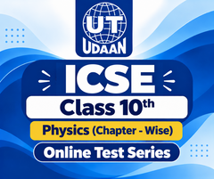 ICSE Class 10th Physics (Chapter - Wise) Online Test Series by UTUDAAN