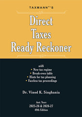 Taxmann's COMMENTARY COMBO – I for Direct Taxes—Master Guide to Income Tax Act and Rules & Direct Taxes Ready Reckoner (DTRR) (Set of 3 Books) by Taxmann's Editorial Board, Vinod K. Singhania