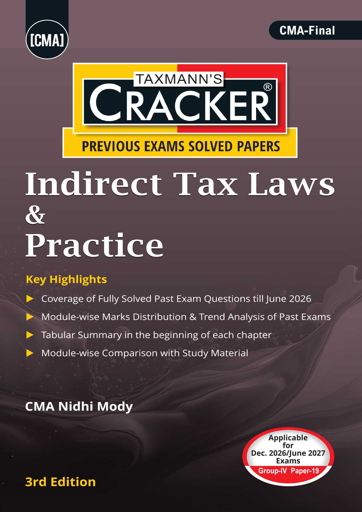CMA Final Cracker Combo Group IV – Papers 17 to 20A (CMAD, CFR, ITLP, and SPMBV) - Set of 4 Books By Taxmann
