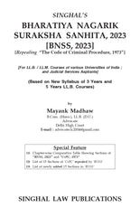 The Bharatiya Nagarik Surakasha Sanhita, 2023 (BNSS-2023) Crimianal Law-II - Book By Singhal Law Publications