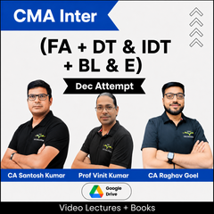 CMA Inter (FA + DTIDT + BLE) Combo Video Lectures by CA Santosh Kumar, Prof Vinit Kumar, CA Raghav Goel Dec Attempt (Download)