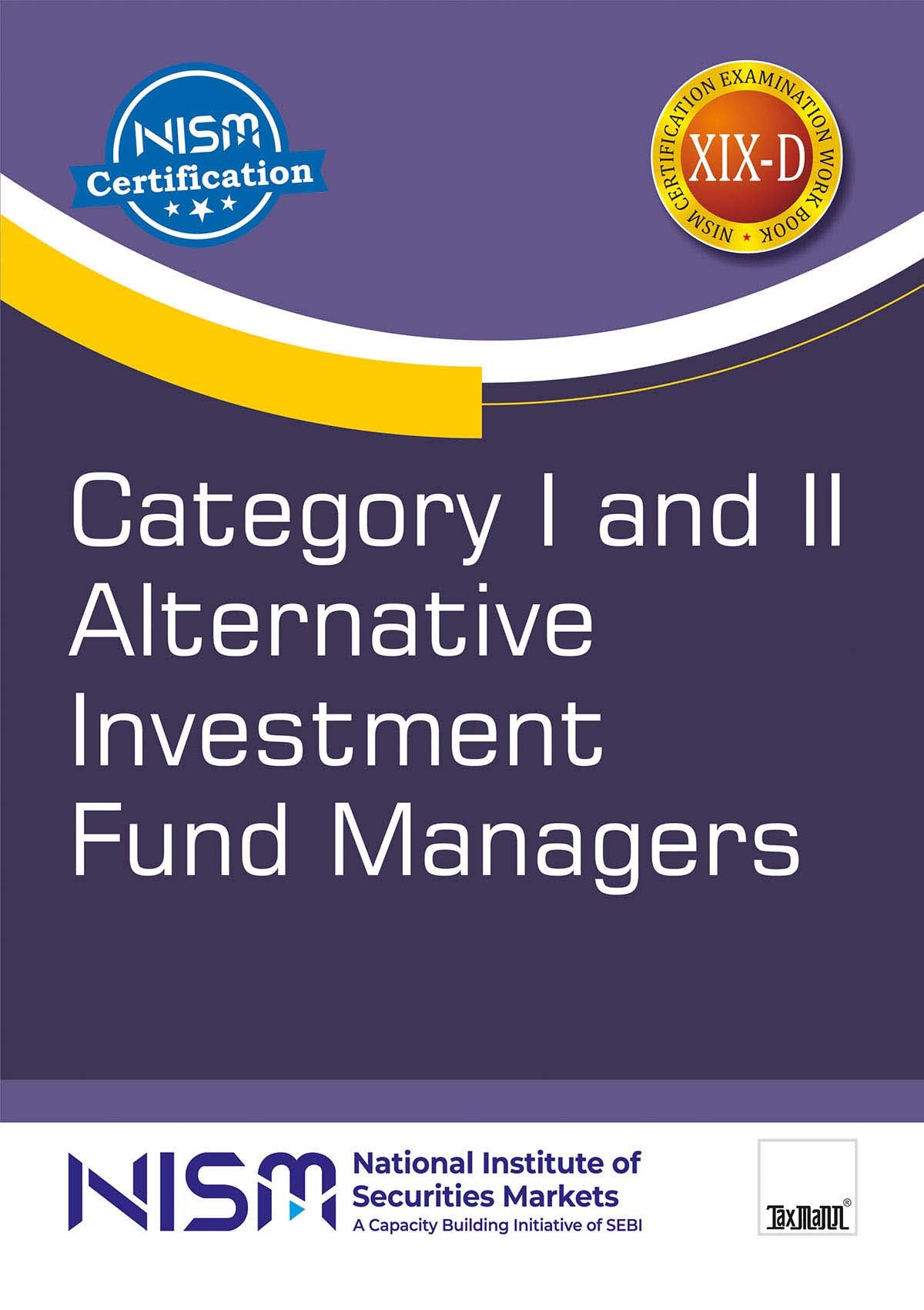 Alternative Investment Funds (AIF) Distributors and Managers Combo Books (NISM) By Taxmann