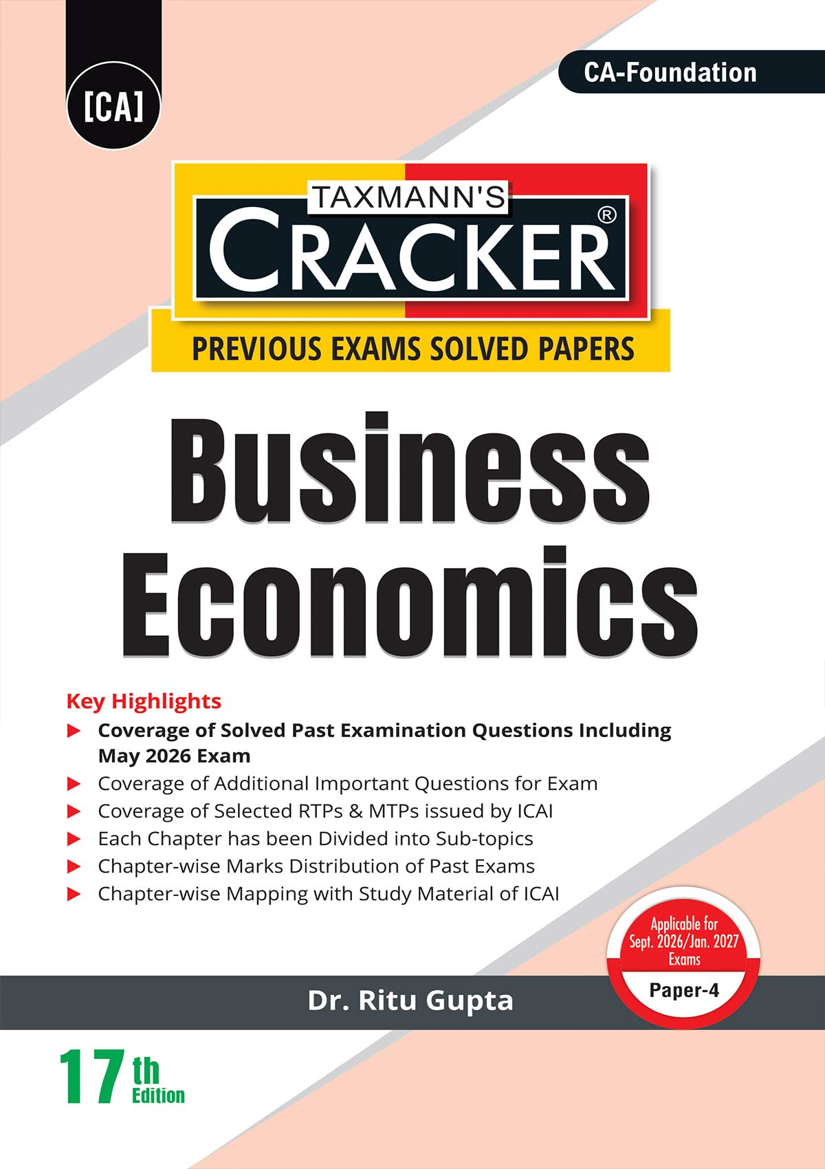 Taxmann Cracker Combo Papers 1 to 4 (Accounts, Law, Maths, LR & Stats, and Economics) Set of 4 Books for CA Foundation