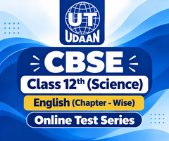 CBSE Class 12th (Science Stream) English (Chapter - Wise) Online Test Series by UTUDAAN