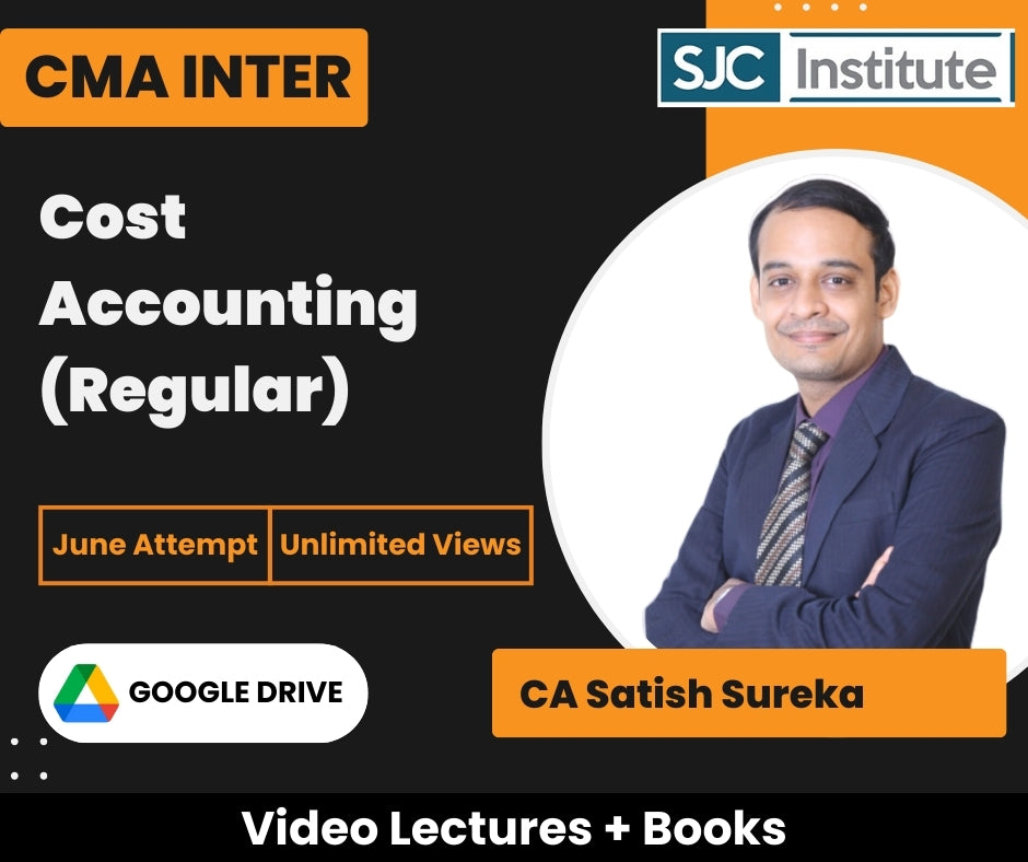 CMA Inter Cost Accounting (Regular) Video Lectures by CA Satish Jalan for June Attempt (Google Drive, Unlimited Views)