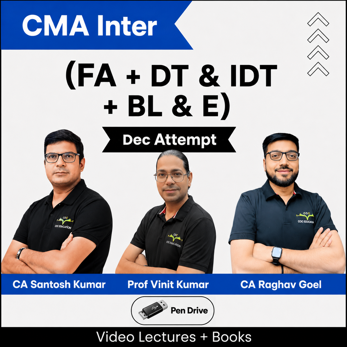 CMA Inter (FA + DTIDT + BLE) Combo Video Lectures by CA Santosh Kumar, Prof Vinit Kumar, CA Raghav Goel Dec Attempt (Pendrive)