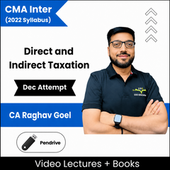 CMA Inter Direct and Indirect Taxation Video Lectures by CA Raghav Goel Dec Attempt (Pendrive)