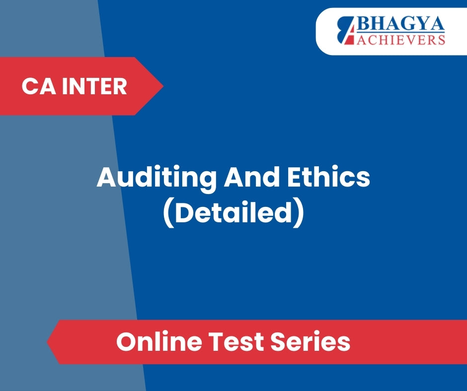 CA Inter Auditing And Ethics (Detailed) Test Series (Online)