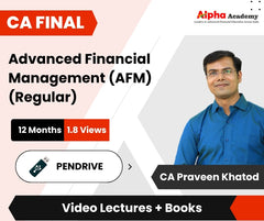 CA Final Advanced Financial Management (AFM) (Regular) Video Lectures by CA Praveen Khatod (Pendrive, 12 Months, 1.8 Views)