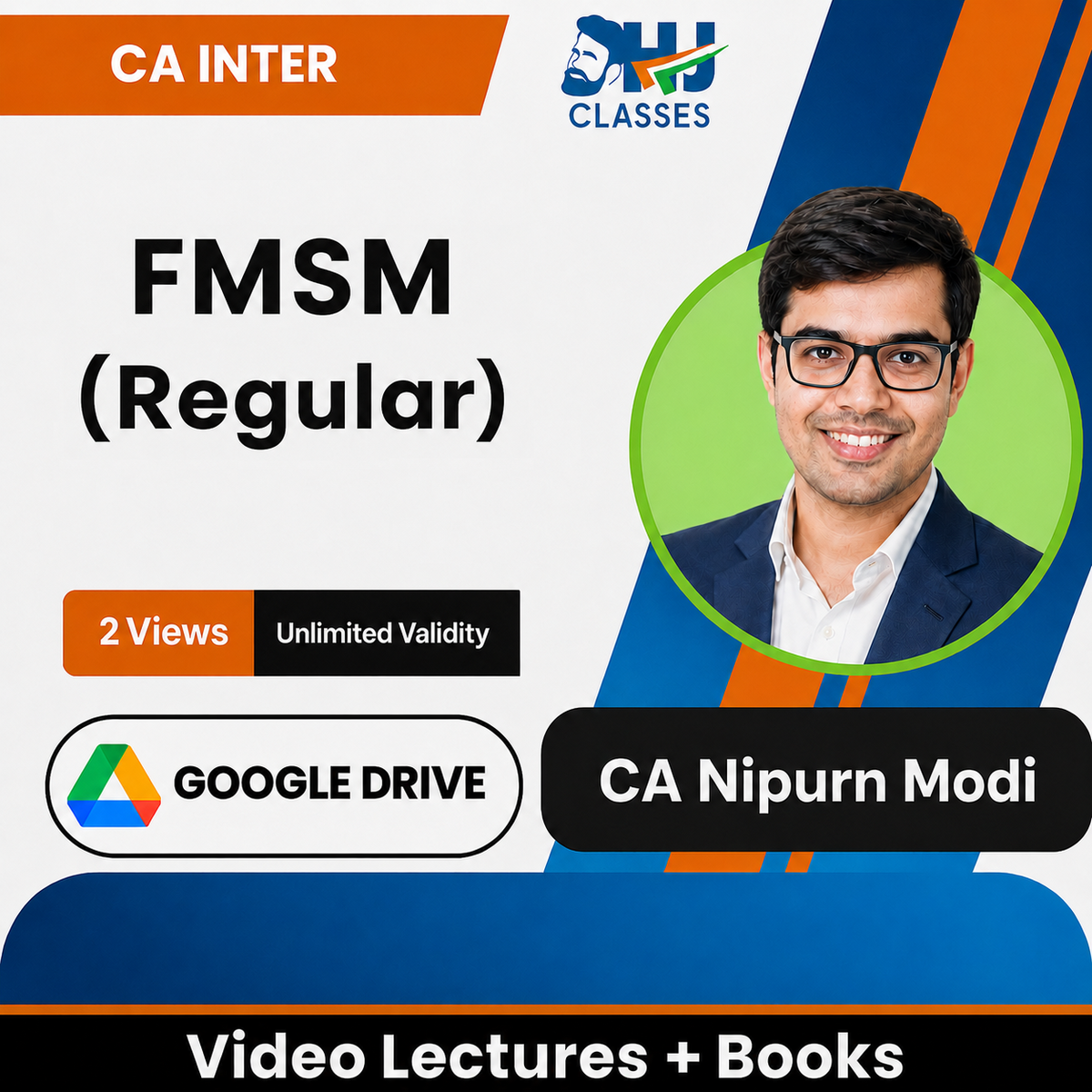CA Inter FMSM (Regular) Video Lectures by CA Nipurn Modi (Google Drive, 2 Views, Unlimited Validity)