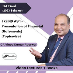 CA Final (2023 Scheme) FR (IND AS 1 - Presentation of Financial Statements) (Topicwise) Video Lectures by CA Vinod Kumar Agarwal (Pendrive + Books)