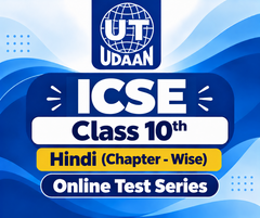 ICSE Class 10th Hindi (Chapter - Wise) Online Test Series by UTUDAAN