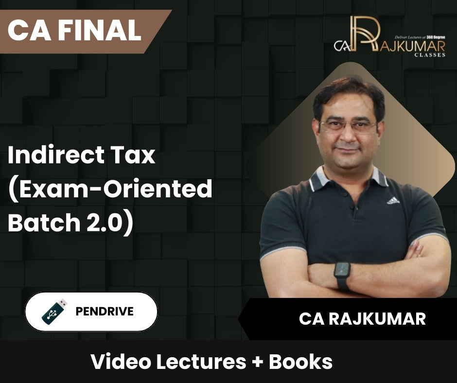 CA Final Indirect Tax (Exam-Oriented Batch 2.0) Video Lectures by CA Rajkumar (Pendrive)