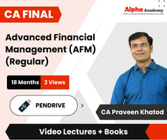 CA Final Advanced Financial Management (AFM) (Regular) Video Lectures by CA Praveen Khatod (Pendrive, 18 Months, 2 Views)