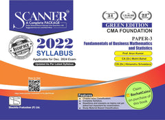 Scanner CMA Foundation (2022 Syllabus) Paper- 3 Fundamentals of Business Mathematics and Statistics Green Edition