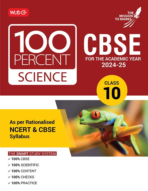 100 Percent Science Book for Class 10 by MTG Learning