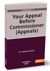 Your Appeal Before Commissioner (Appeals) by Sanjeeva Narayan