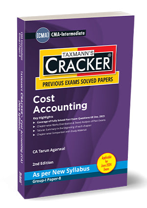 Taxmann Cracker -Cost Accounting Book for CMA Inter (2022 Syllabus) by Tarun Agarwal