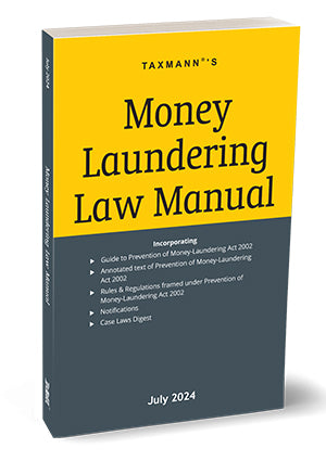 Money Laundering Law Manual by Taxmann