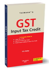 GST Input Tax Credit book by V.S. Datey