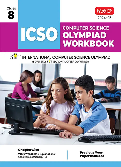 International Computer Science Olympiad (ICSO) Workbook for Class 8 by MTG Learning