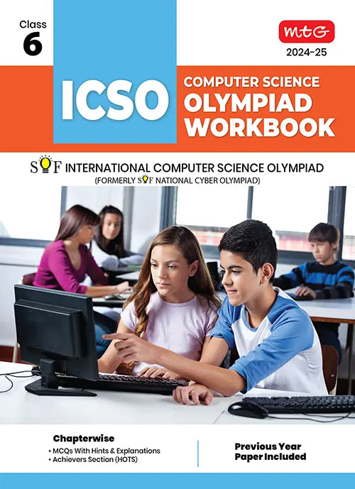 International Computer Science Olympiad (ICSO) Workbook for Class 6 by MTG Learning